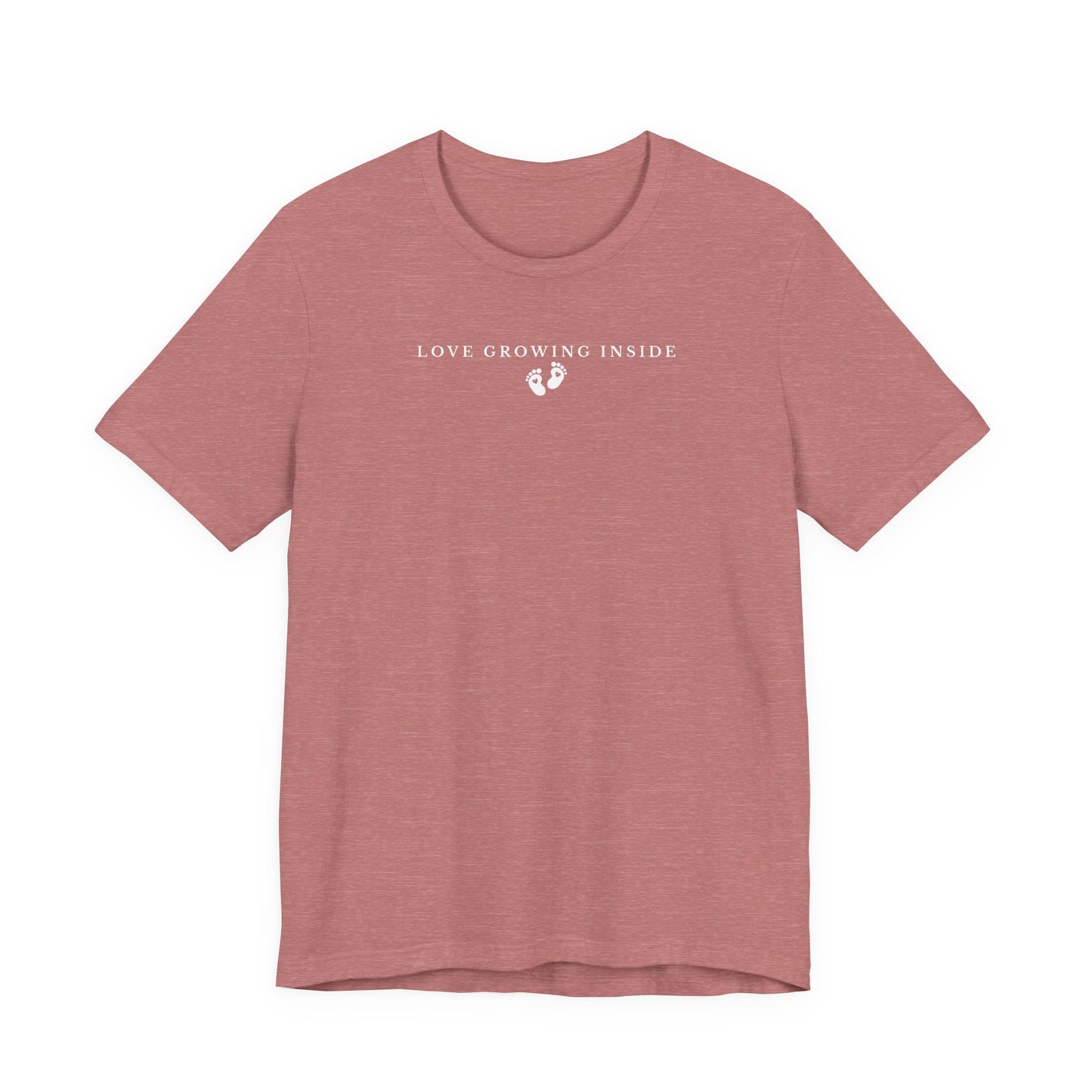 Heather Mauve t-shirt with 'Love Growing Inside' text on a white background