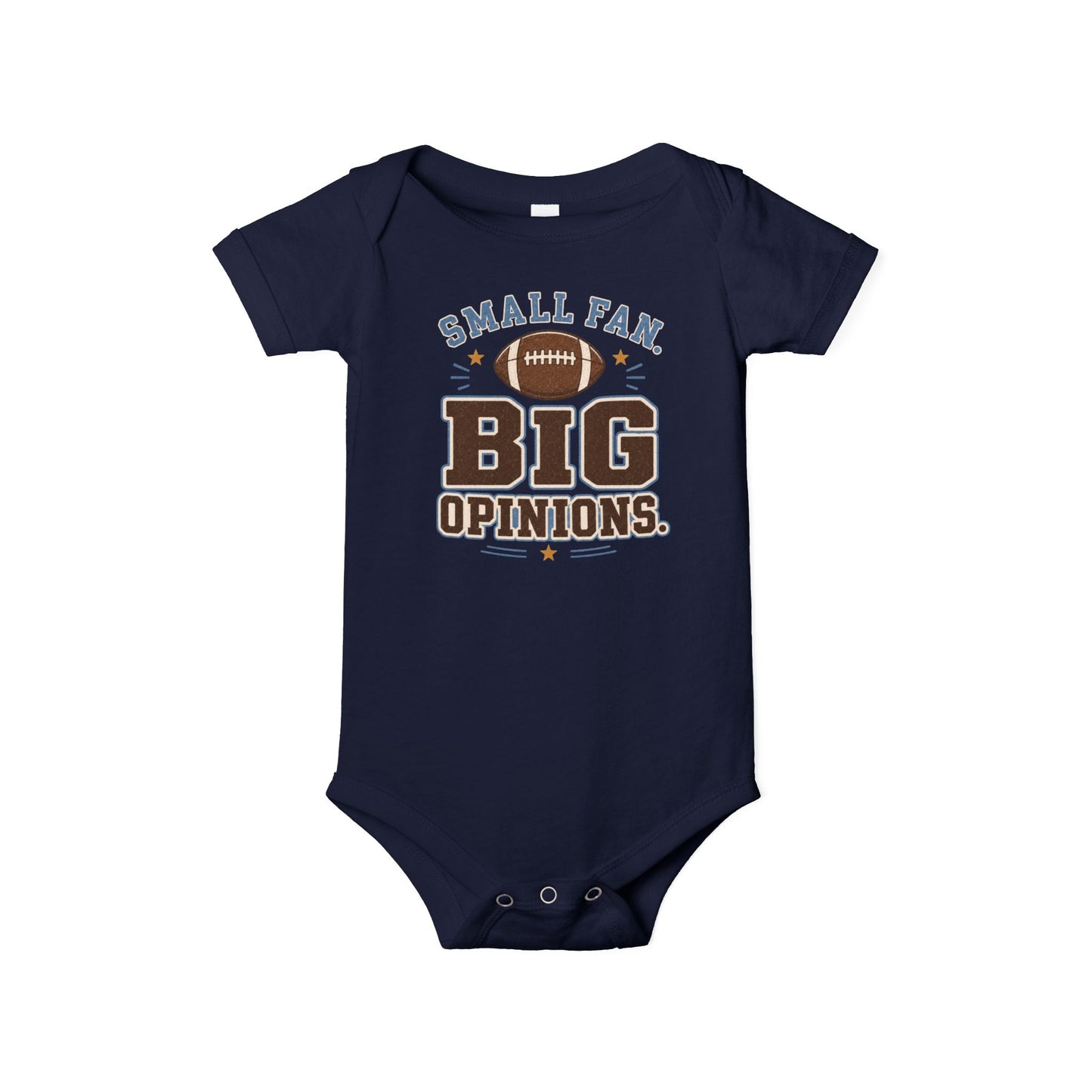 Bella + Canvas 100B infant one piece in Navy featuring a football graphic and the phrase "Small Fan. Big Opinions." Cozy football baby bodysuit for newborns and infants, perfect for game days, football season, tailgates, baby showers, and cheering on the home team.