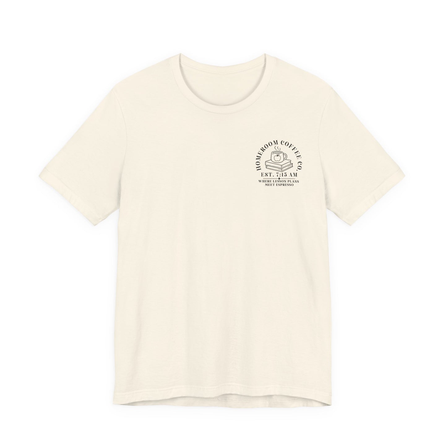 Bella + Canvas 3001 t-shirt in Natural featuring a Homeroom Coffee Co. pocket design with stacked books, a steaming coffee mug, and "Where Lesson Plans Meet Espresso." Ideal gift for teachers, librarians, and coffee enthusiasts.