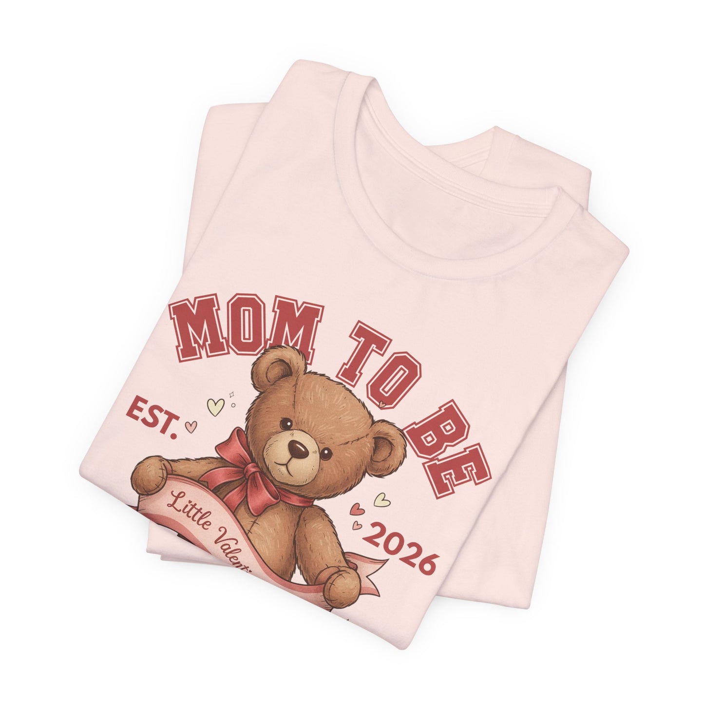 Mom-To-Be Valentine Teddy Bear Shirt