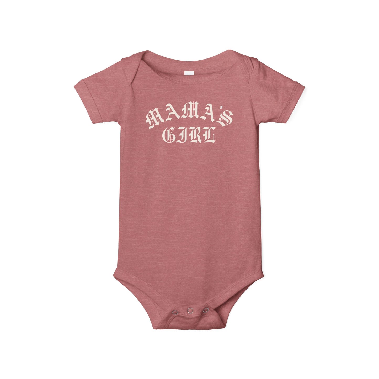 Heather mauve Bella + Canvas 100B infant one piece featuring a white “Mama’s Girl” gothic-style graphic for trendy baby girl outfits, modern streetwear-inspired baby fashion, and baby shower gifts.