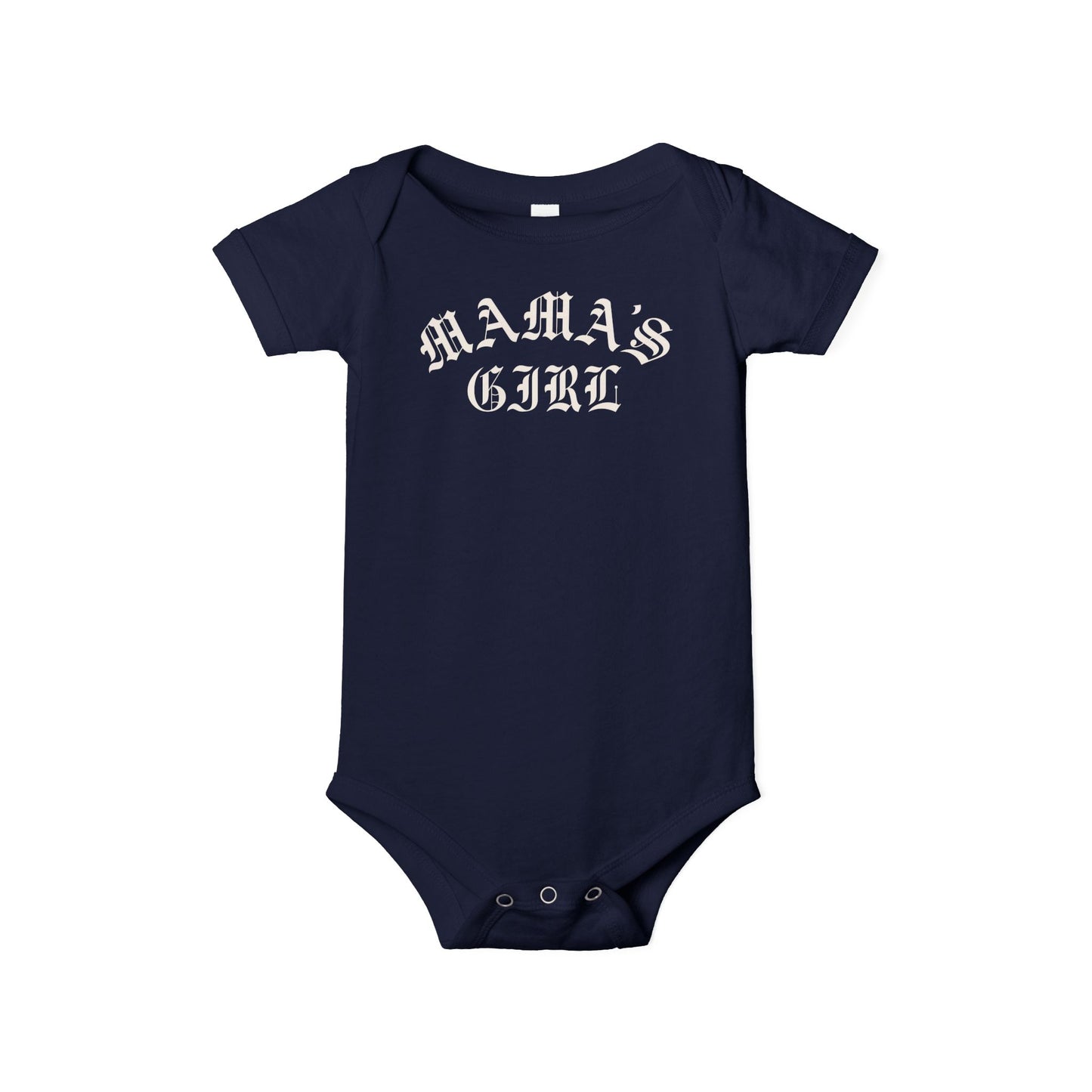 Navy Bella + Canvas 100B infant one piece featuring a white “Mama’s Girl” gothic-style graphic for trendy baby girl outfits, edgy streetwear-inspired baby fashion, and modern baby shower gifts.
