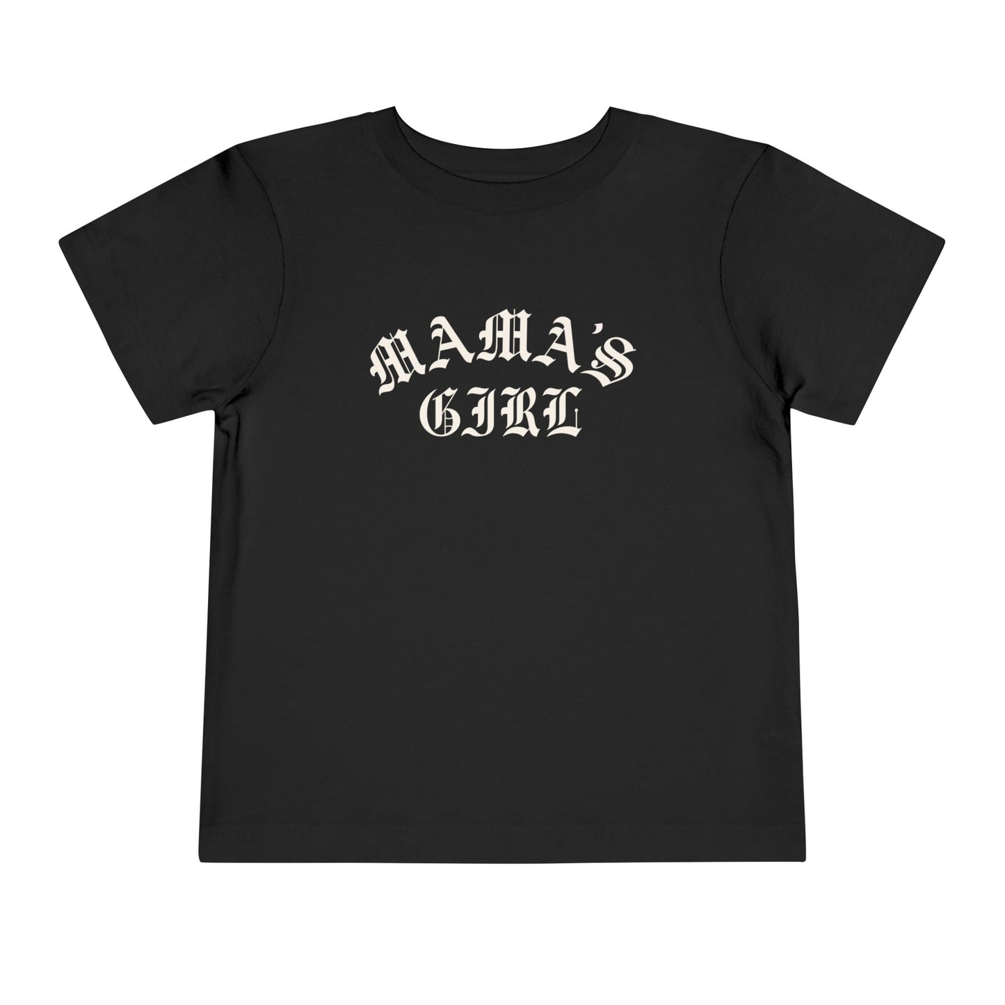 Black Bella + Canvas toddler tee featuring a white “Mama’s Girl” gothic-style graphic for trendy toddler outfits, edgy girl fashion, and matching mommy-and-me apparel.